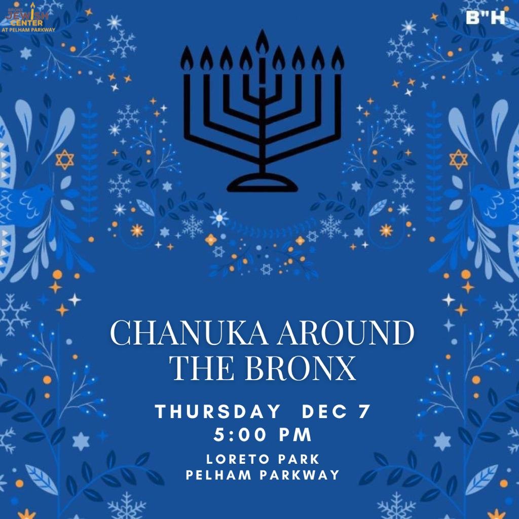 CHANUKAH AROUND THE BRONX