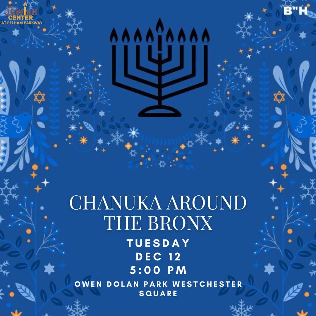 Chanukah Around The Bronx
