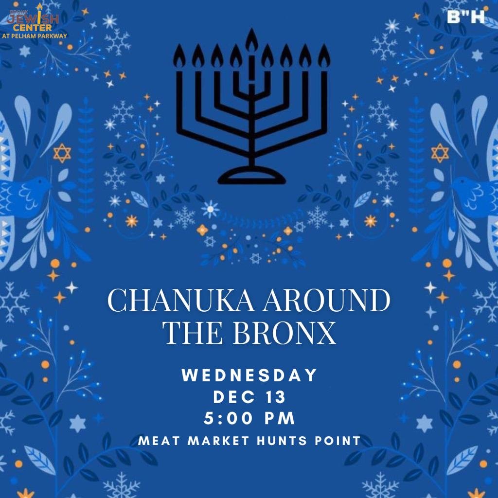 Chanukah Around The Bronx
