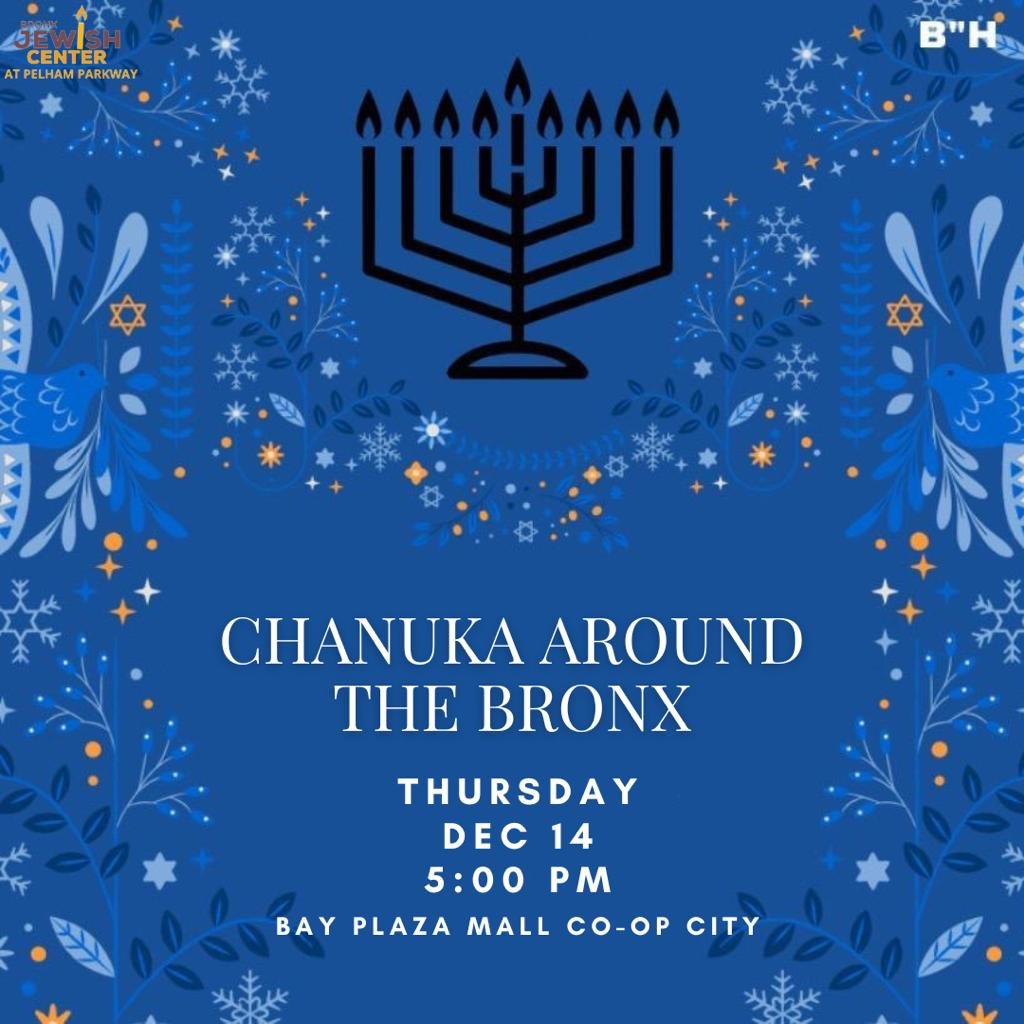 Chanukah Around The Bronx