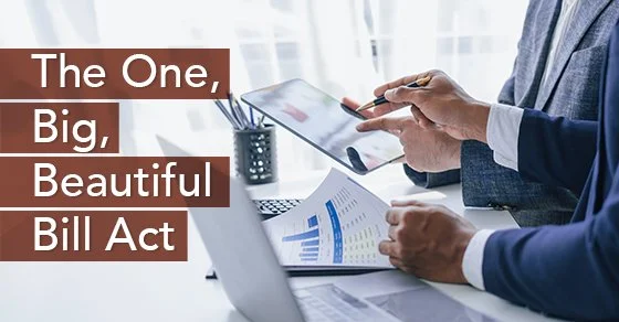 The One, Big, Beautiful Bill Act extends many business-friendly tax ...