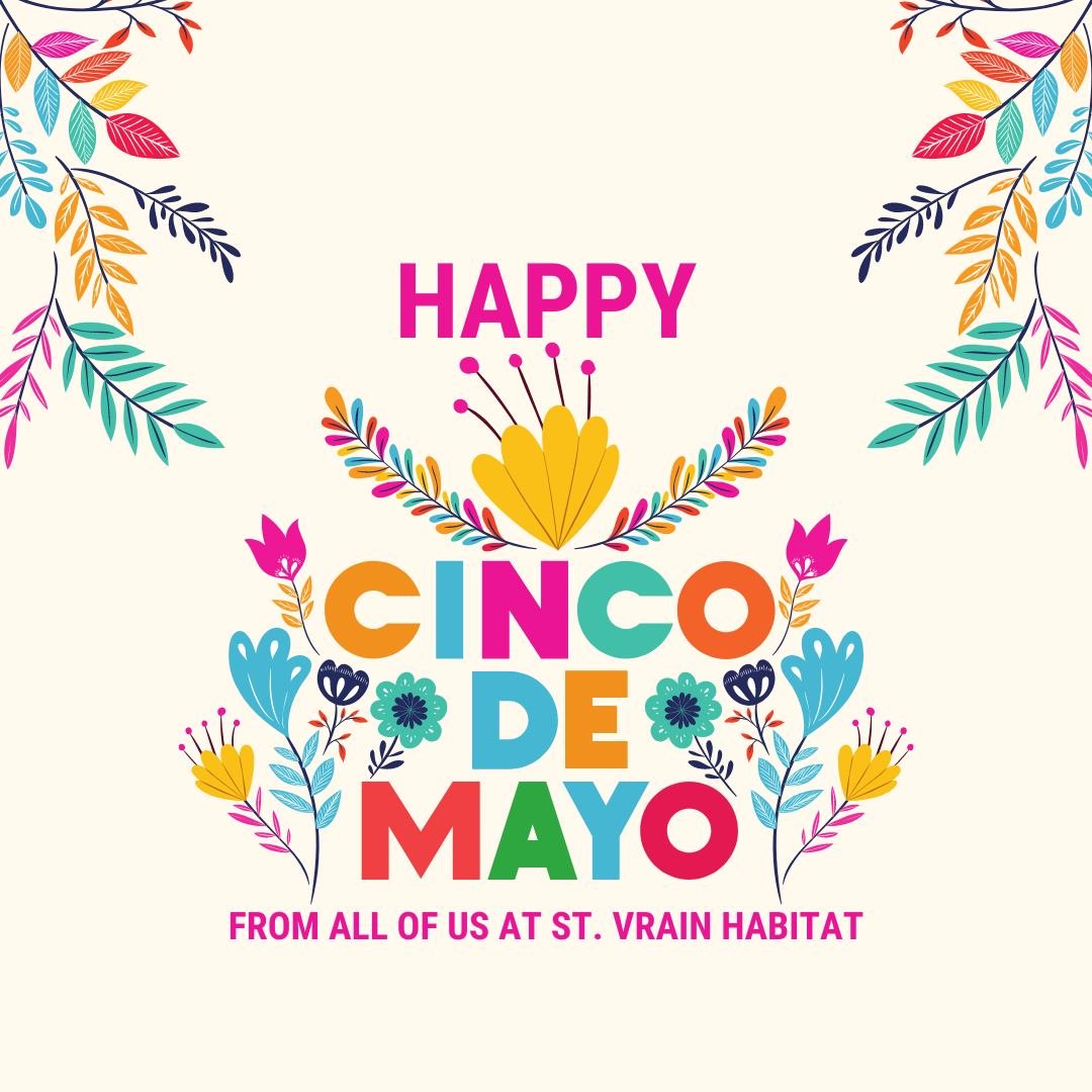 Happy Cinco de Mayo from Habitat! Let's celebrate the rich Mexican culture and the spirit of resilience. Fun fact: it's not Mexican Independence Day! Let's educate ourselves and embrace diversity. #CincoDeMayo #CultureCelebration #neverstoplearning📚