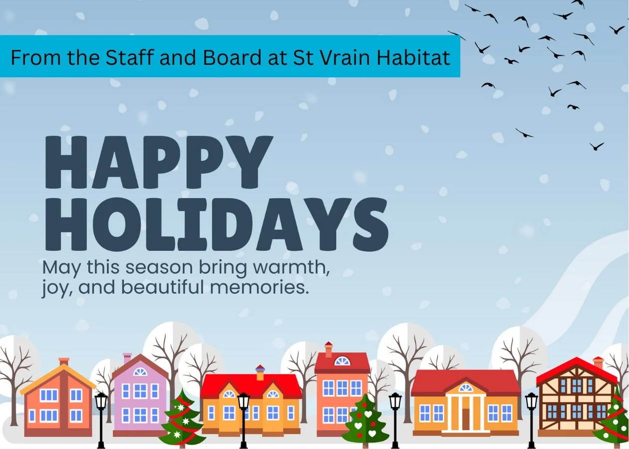 Wishing you peace, joy, and a season filled with hope&mdash;from the staff and board of St. Vrain Habitat for Humanity. 
Thank you for being part of a community that builds brighter futures together!
#SeasonOfHope #HabitatForHumanity #StVrainHabitat 