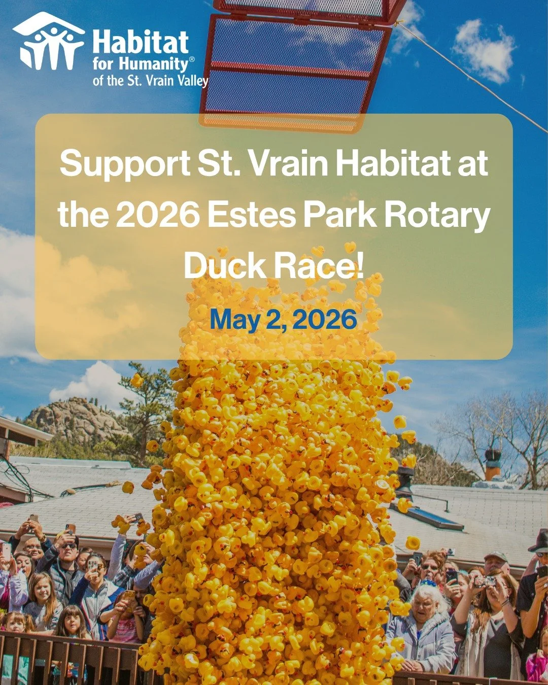 Have you adopted your duck yet? 🐥

Support St. Vrain Habitat at this year&rsquo;s Estes Park Duck Race and be part of something fun + impactful.

Link in bio to adopt.