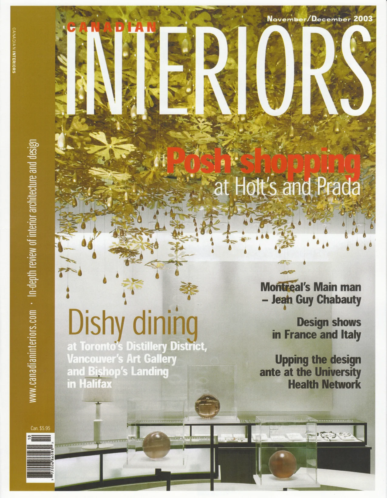 CANADIAN INTERIORS - HOLT RENFREW - 2004
