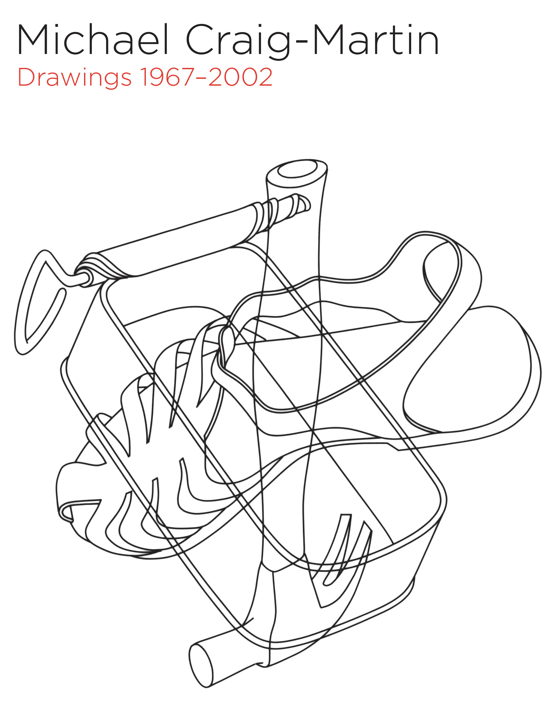 Michael Craig-Martin. Drawings 1967-2002