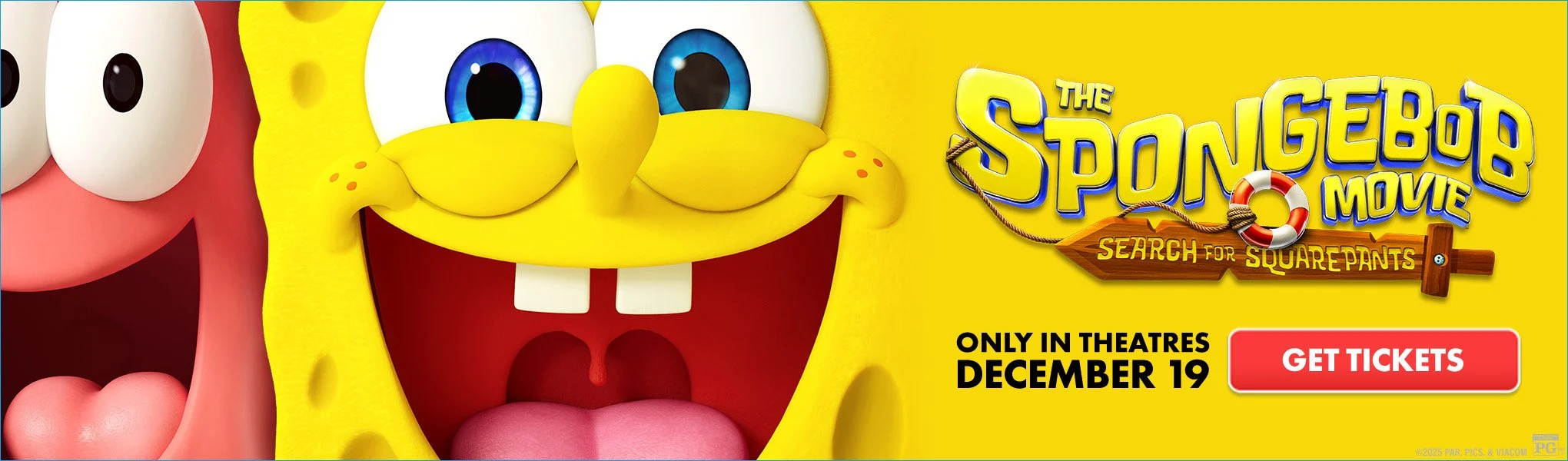  The SpongeBob Movie: Search for Squarepants    Buy Tickets Here!   