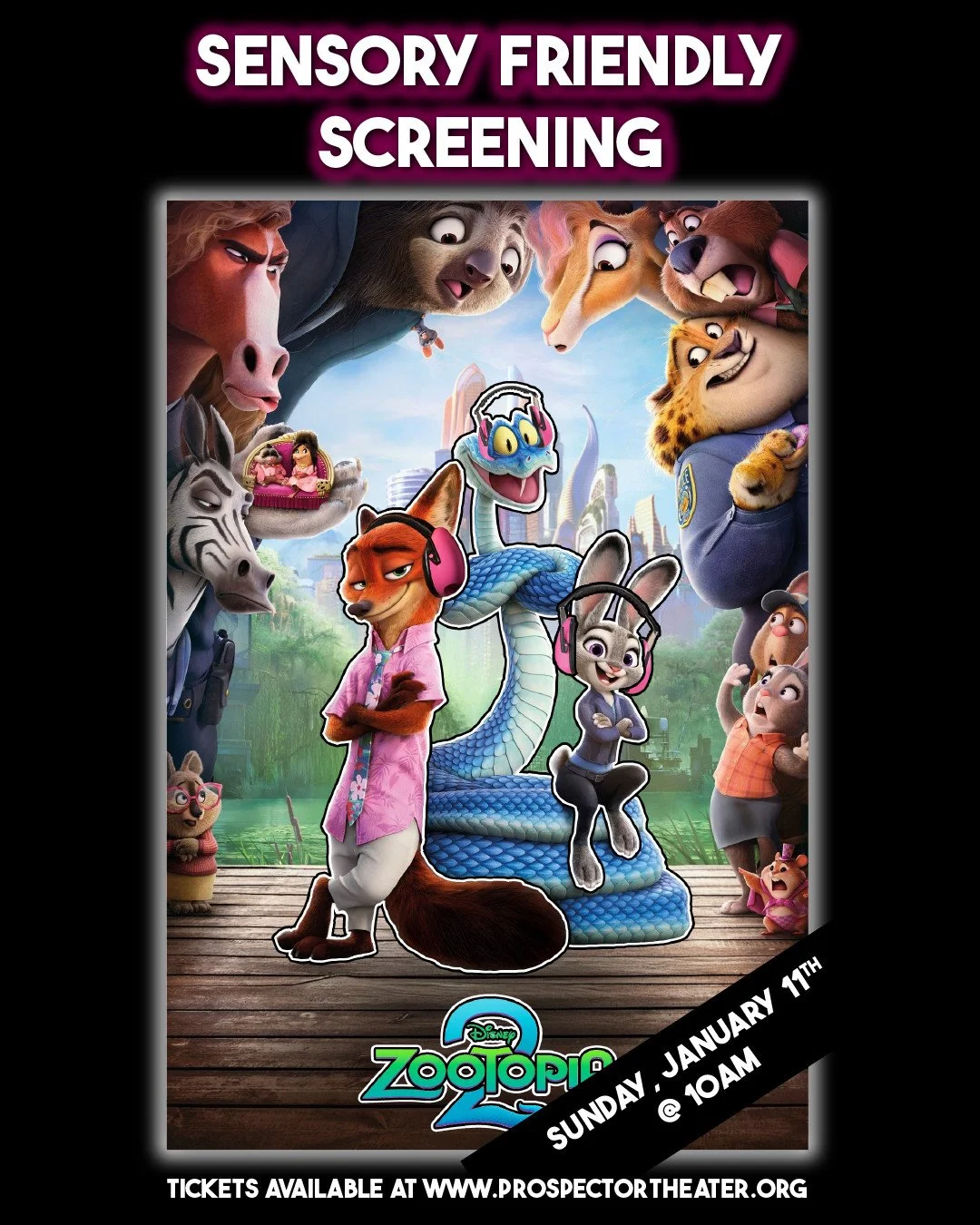 Join us for a sensory friendly screening of "Zootopia 2" on Sunday, January 11th at 10am.⁠
⁠
Get your tickets with the link in our bio! ✨️⁠
.⁠
.⁠
.⁠
Graphic Caption:⁠
The text on this graphic reads: "Sensory Friendly Screening, Sunday 