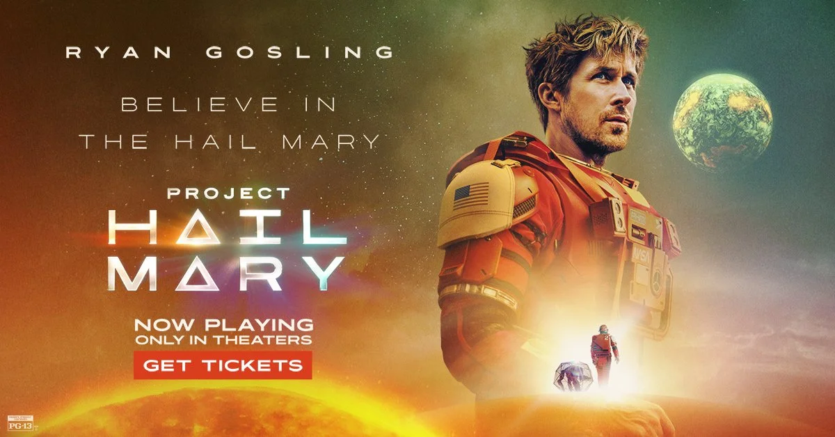   Project Hail Mary    Buy Tickets Here!  