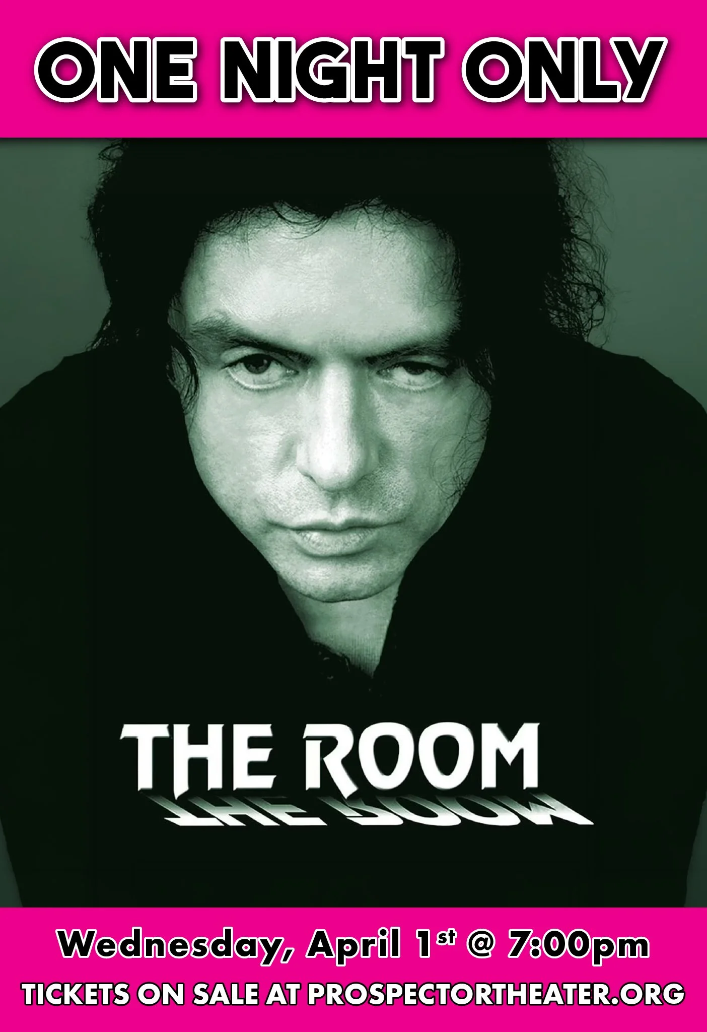 The Room - One Night Only - April 1st @ 7 pm