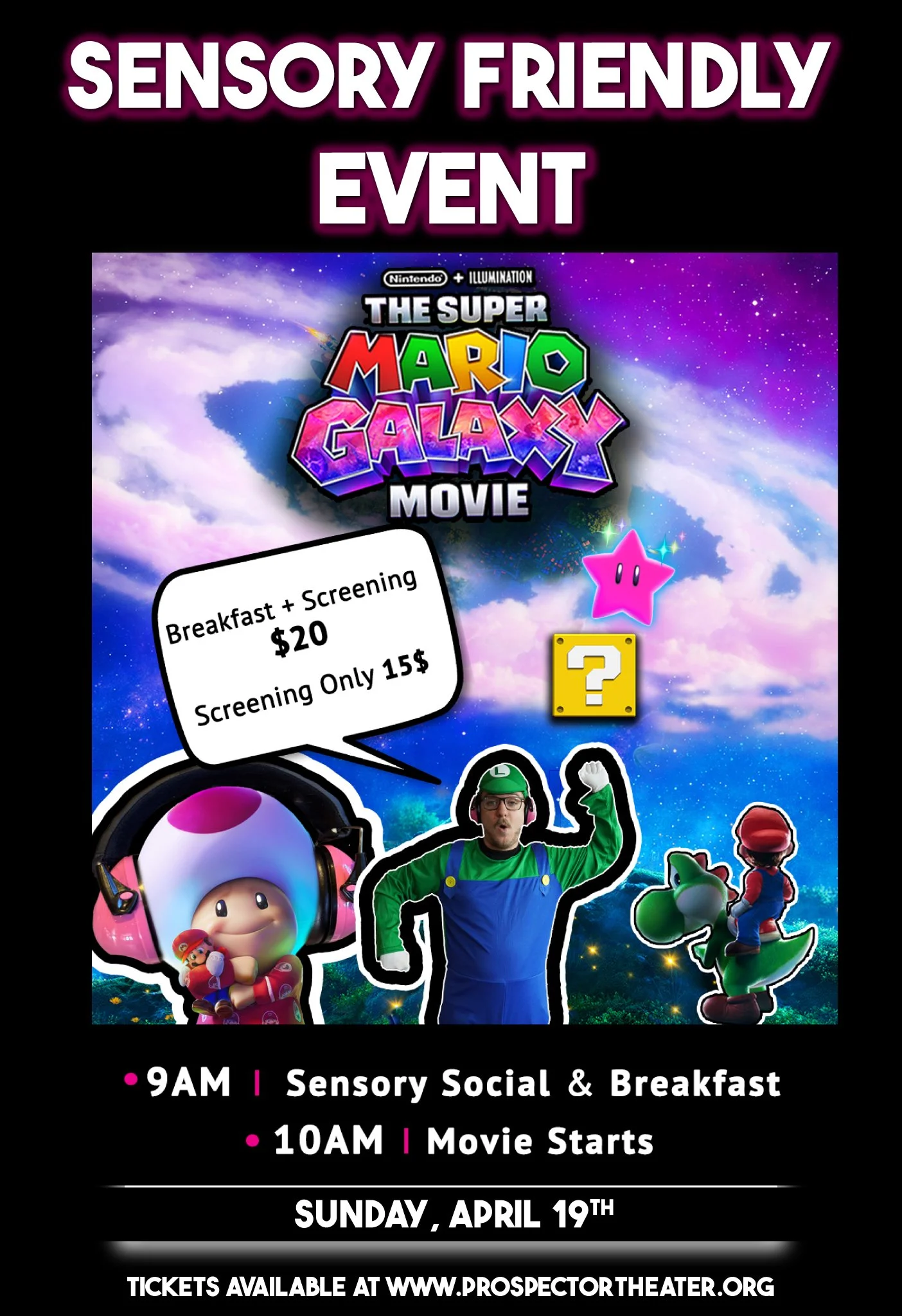 Sensory Friendly Event - The Super Mario Galaxy Movie - April 19th