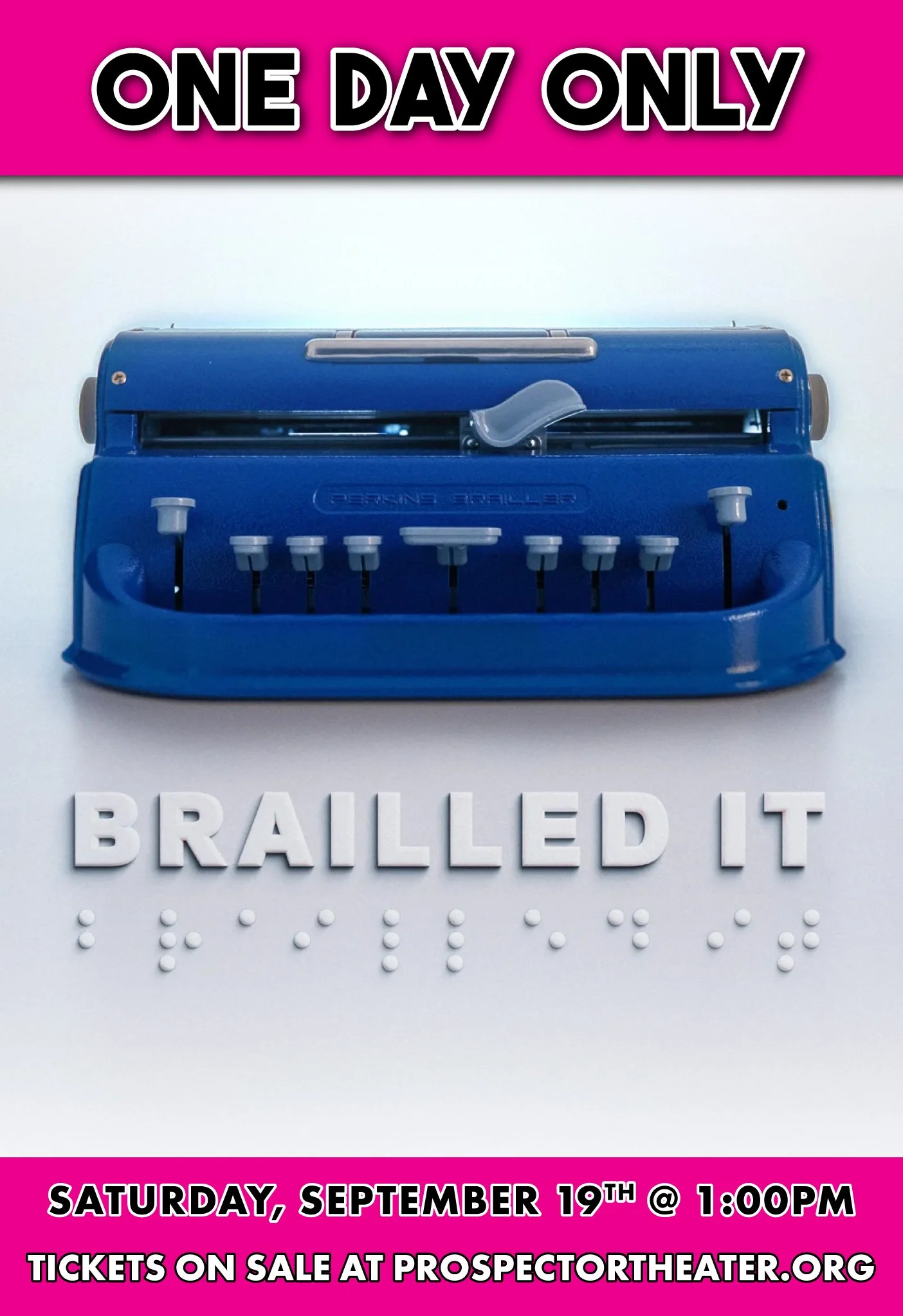 One Night Only - Brailled It - September 19th