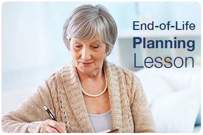 Beyond Retirement: An End of Life Planning Lesson