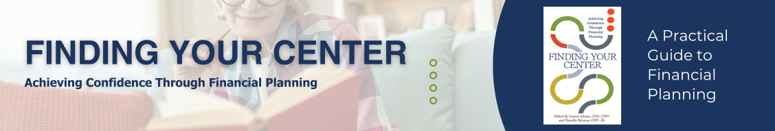 Announcement of the Center for Financial Planning’s new book offering expert financial advice and long-term planning insights.