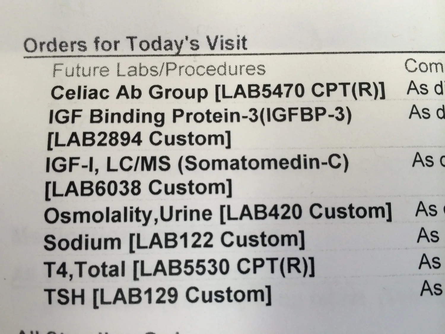 Blood labs ordered by endocrinologist at our first visit.