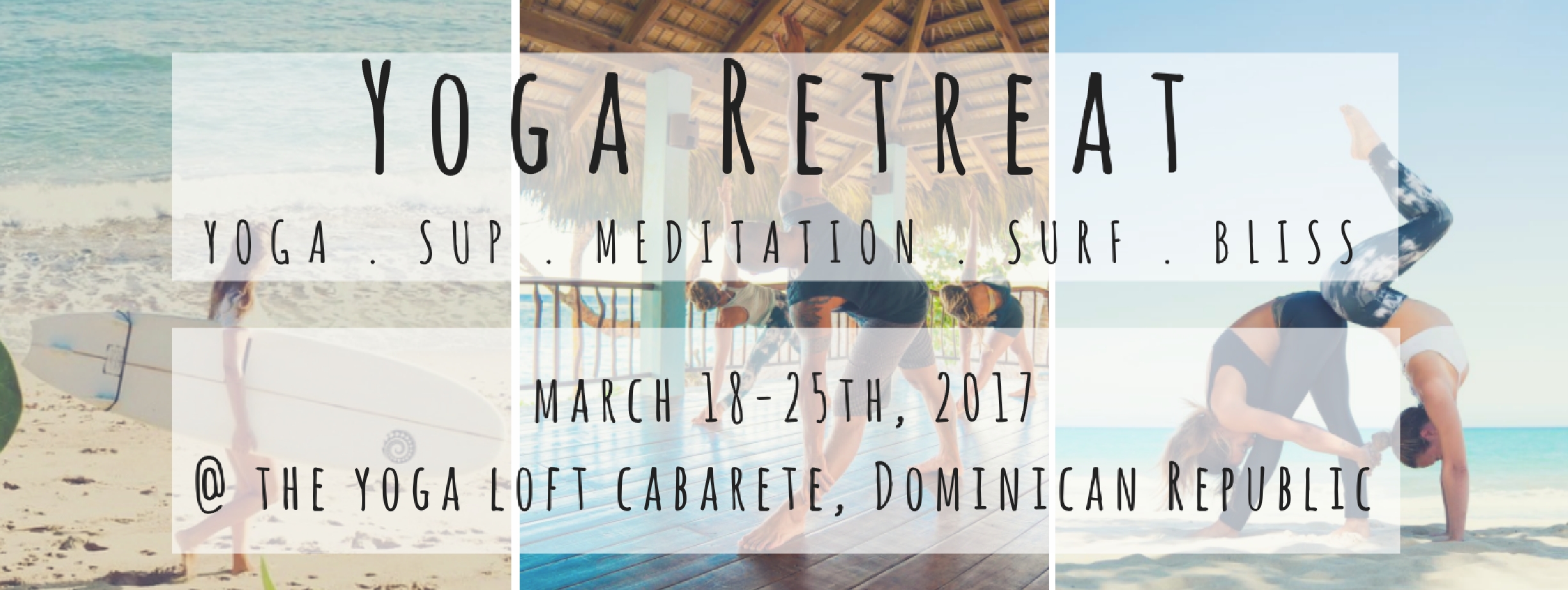 AQUA VIDA + SUP + YOGA + SURFING + MEDITATION RETREAT MARCH 18TH - 25TH WITH DAPHNE AND JANA @ THE YOGA LOFT CABARETE, DOMINICAN REPUBLIC Join Daphne Lyon and Jana Mars for an epic trip to the beautiful beach of Cabarete for a week full of yoga, meditation, and all things Stand Up Paddle Board (SUP) at an eco-friendly retreat situated right on the beach. Retreat into daily meditation and SUP Yoga classes during the serene mornings, enjoy organic farm to table meals, and twice daily yoga classes in the peaceful Yoga Loft overlooking the ocean. The well known beach of Cabarete is the perfect location for SUP Yoga held in the calm morning sun and an afternoon of relaxing on the beach or surfing the amazing breaks (ideal for all levels), while the eco-retreat center of Extreme Hotels aligns with Aqua Vida’s mission to care for this beautiful planet. Shower yourself with the warm sun, healing ocean, and practices that bring so much joy and happiness into our daily lives. We can’t wait to connect with you! RETREAT INCLUDES 3 organic farm to table meals a day 7 nights accommodation at the eco-friendly (100% Solar Powered) Extreme Hotel 2 optional yoga classes daily at the Yoga loft A vigorous morning vinyasa to wake us up and restorative evening class to relax SUP Yoga class daily (weather permitting) Morning meditation daily Tour of the Organic Farm with River Tubing