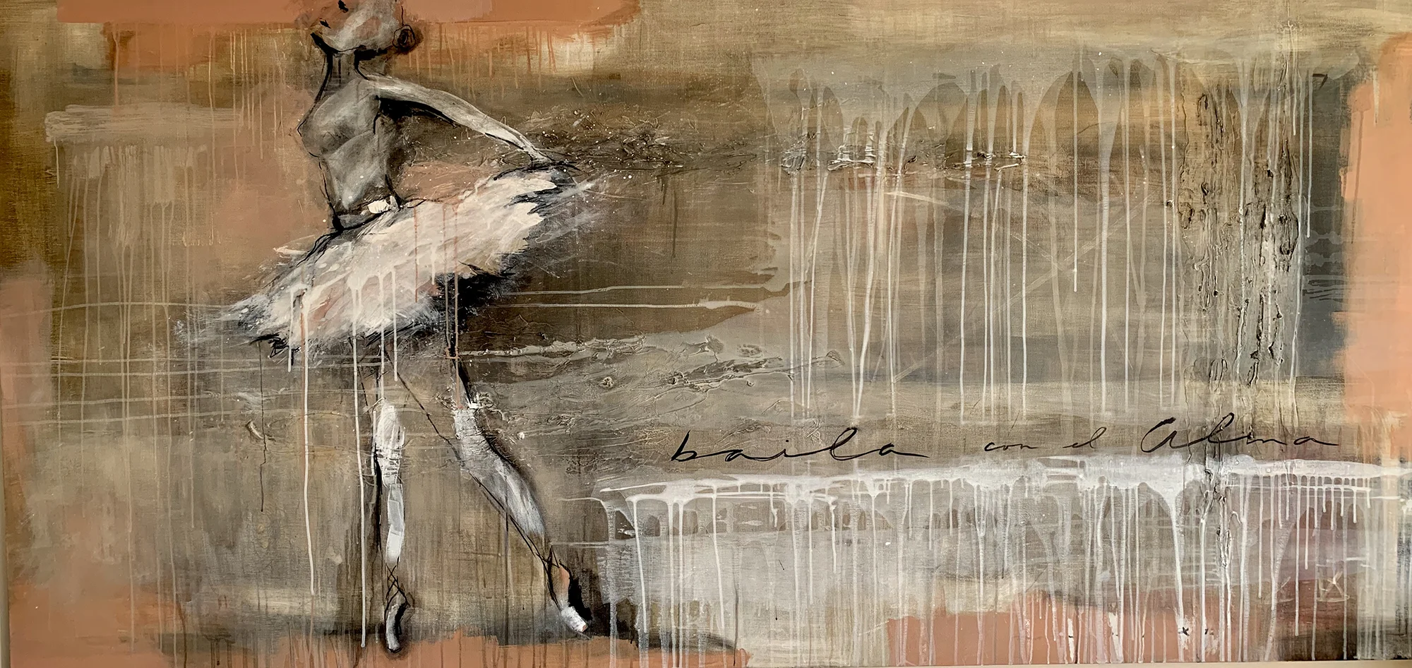 BAILA CON EL ALMA 250 x 120 cm Mixed media on Canvas 2019
