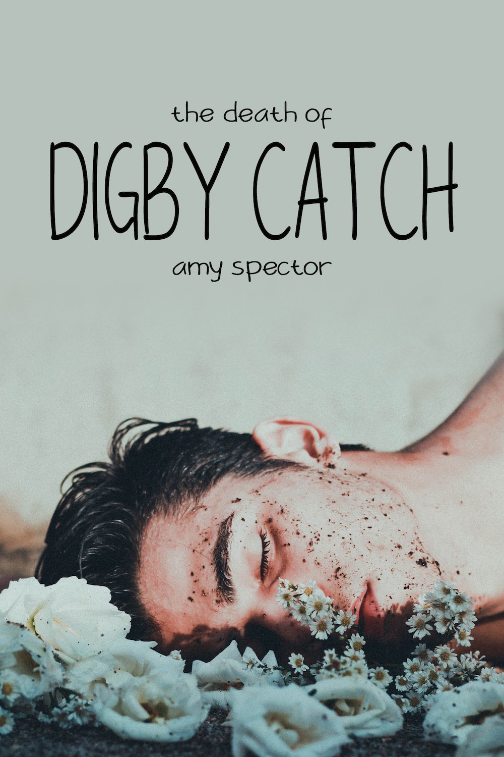 The Death of Digby Catch Half Size.jpg