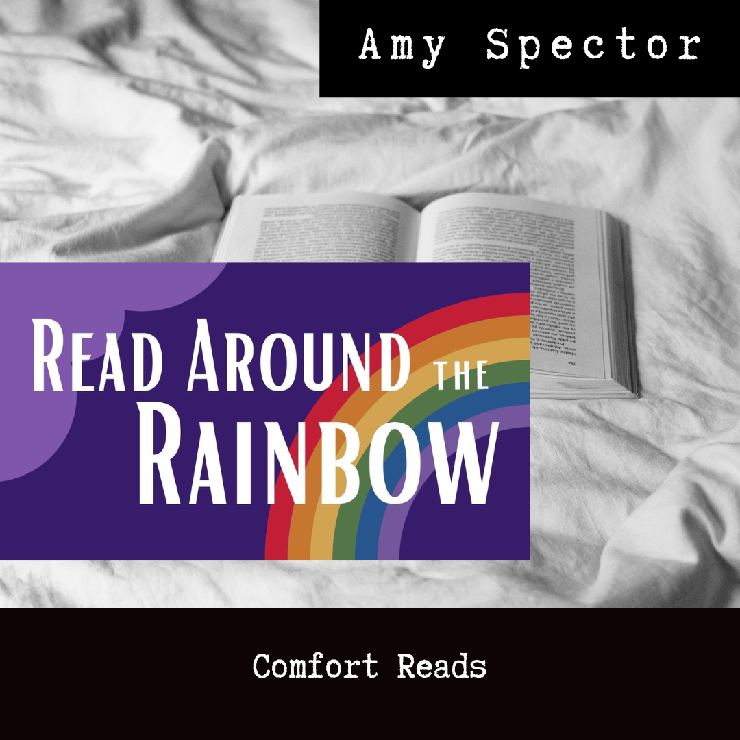 Read Around the Rainbow • Comfort Reads #RAtR