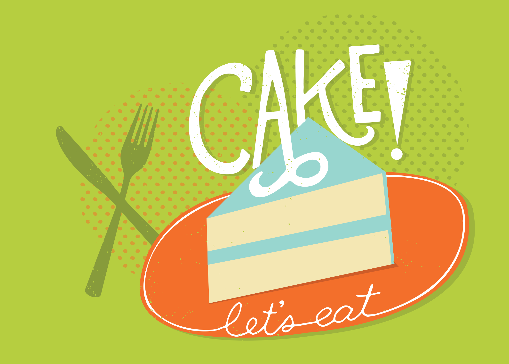 Let's Eat Cake