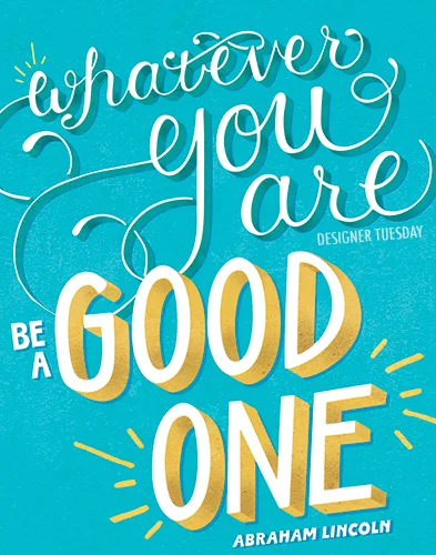 Be A Good One Poster