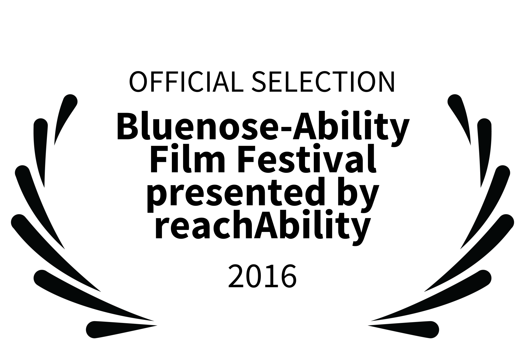 OFFICIAL SELECTION - Bluenose-Ability Film Festival presented by reachAbility - 2016.png