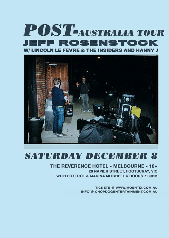 Jeff Rosenstock, Melbourne Show