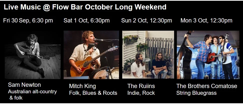 October Long Weekend Line Up (Fri 30 Sept - Mon 3 Oct)