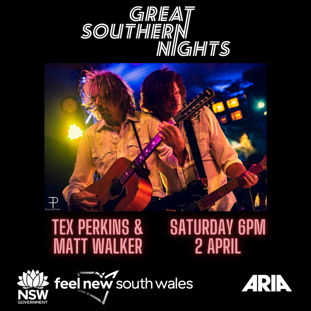 Great Southern Nights - Tex Perkins &amp; Matt Walker