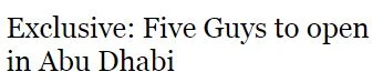 Five Guys' Middle East expansion featured in Abu Dhabi's The National