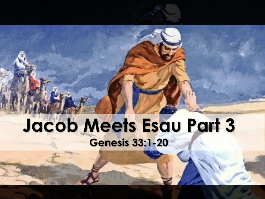 Jacob Meets Esau - Part 3.001.jpeg