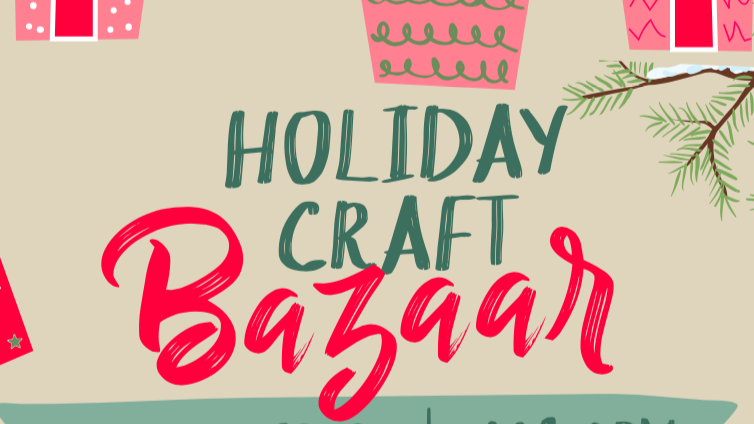 Holiday Craft Bazaar