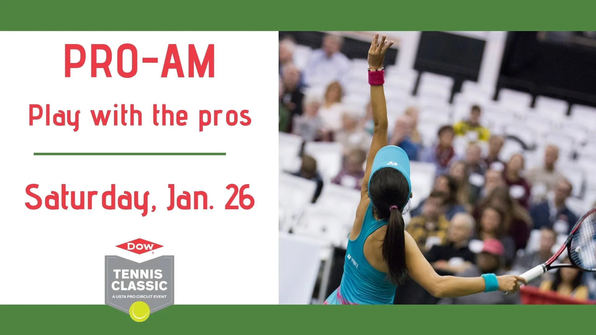 Dow Tennis Classic I Pro-AM