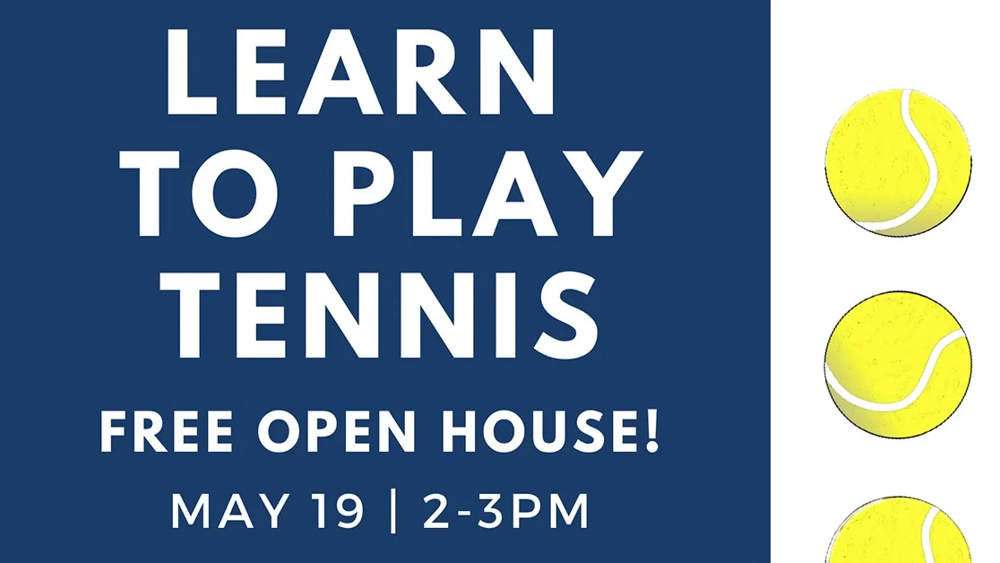Learn to Play Tennis I Free Open House