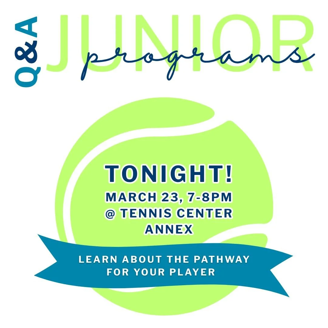 🎾 Happening TONIGHT!

Not sure which junior tennis program is the best fit for your child? We&rsquo;ve got you covered.

Join our Director of Junior Tennis for a quick, informative session designed to help parents and players understand the full pat