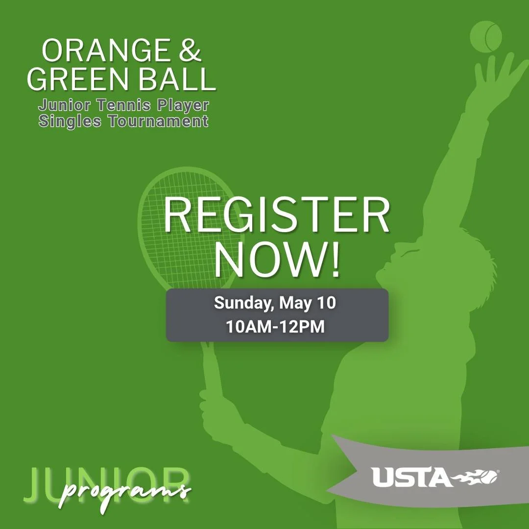 🎾 Just 3 Days Until Game Time! 🎾

Orange &amp; Green Ball players &mdash; the USTA Junior Singles Tournament is almost here!

Don&rsquo;t miss your chance to compete, build confidence, and have fun on the court 💪🔥

⏳ Only a few days left to regis