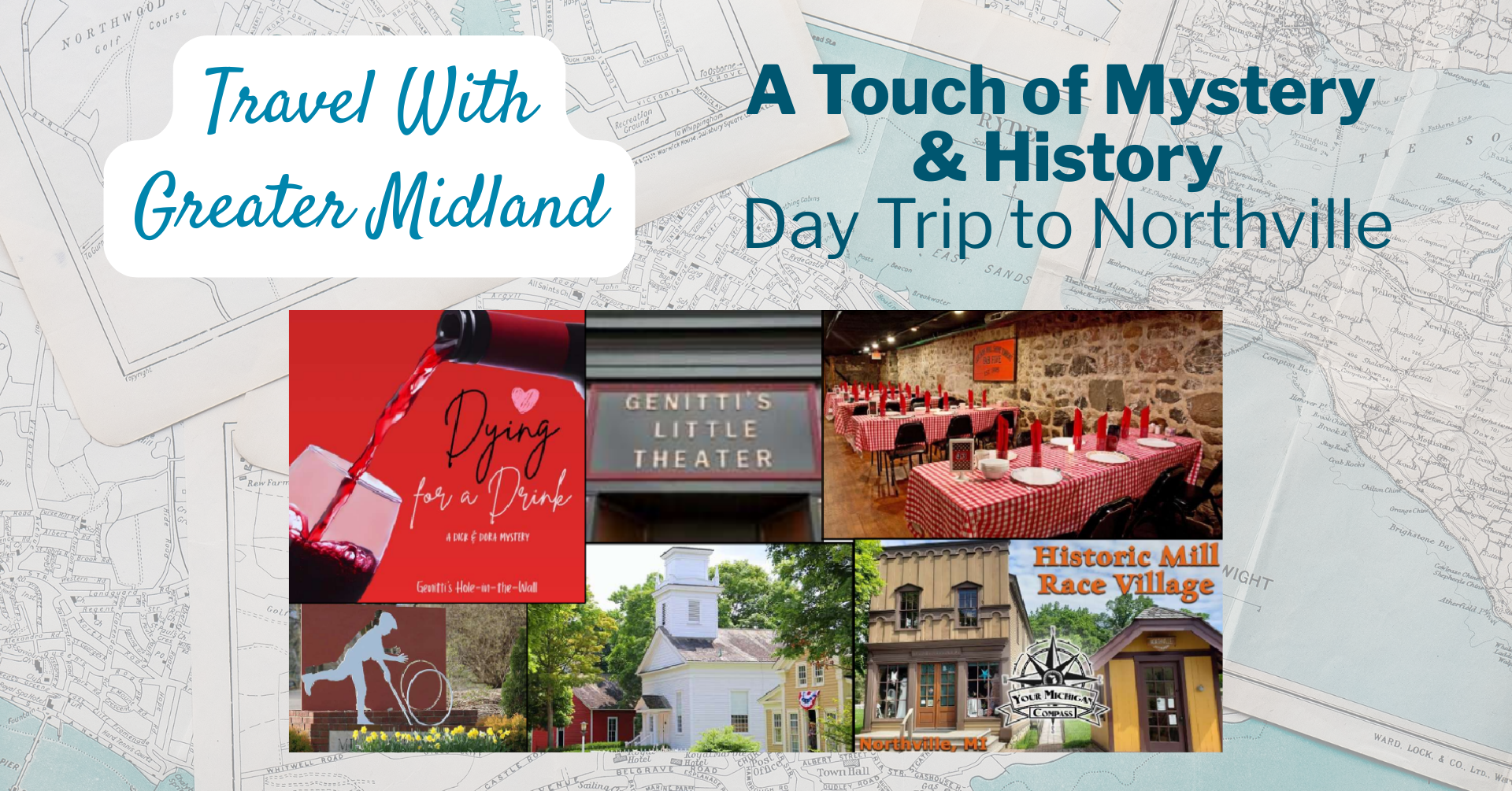 Day Trip to Northville: A Touch of Mystery &amp; History