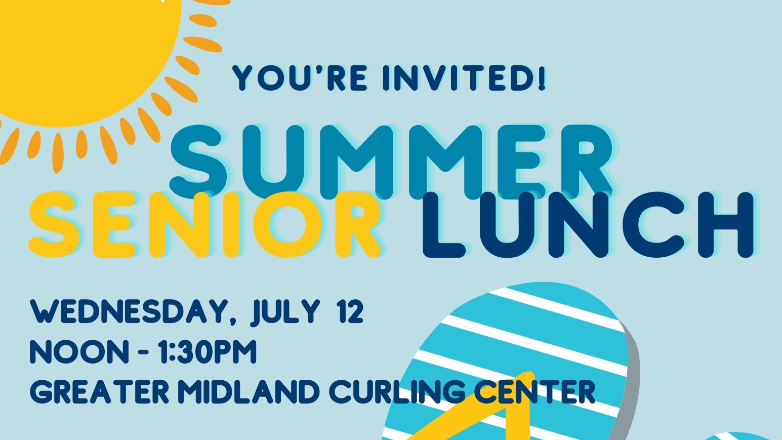 Summer Senior Lunch — Greater Midland