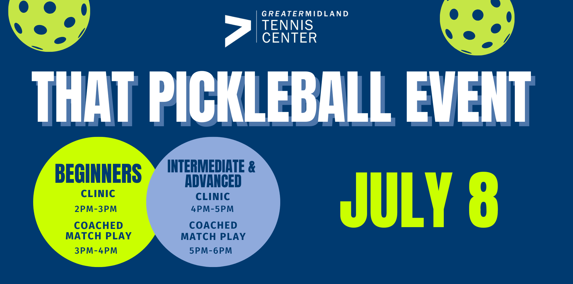 That Pickleball Event — Greater Midland