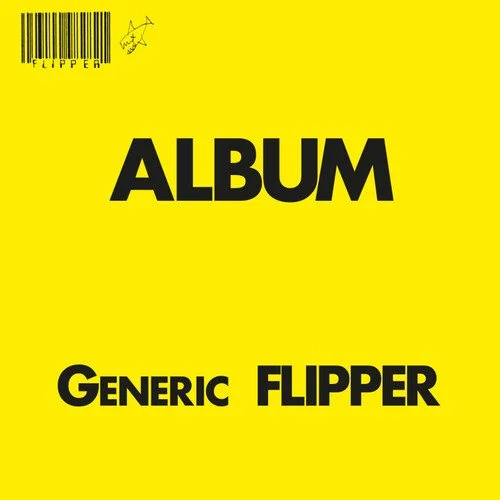 FLIPPER Generic Flipper LP (Limited Edition Yellow Vinyl) Pre-Order