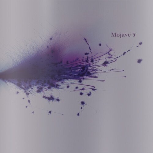 MOJAVE 3 Ask Me Tomorrow (Reissue) Vinyl LP or CD Pre-Order