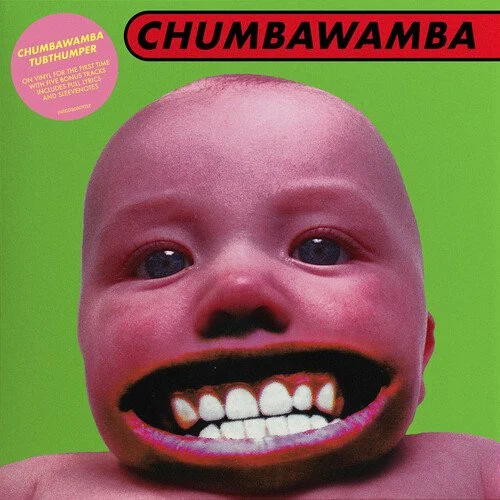 CHUMBAWAMBA Tubthumper (Expanded Version) Reissue Vinyl LP Pre-Order