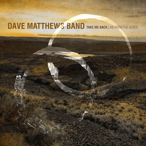 DAVE MATTHEWS BAND Take Me Back / Live From the Gorge, George, Wa 8.30.2025 5LP (Hardwood Colored Vinyl Boxset) Pre-Order