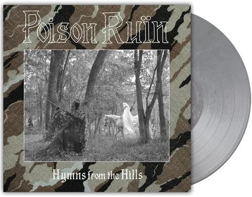 POISON RUIN  Hymns From The Hills LP (Chainmail Silver Vinyl) Pre-Order