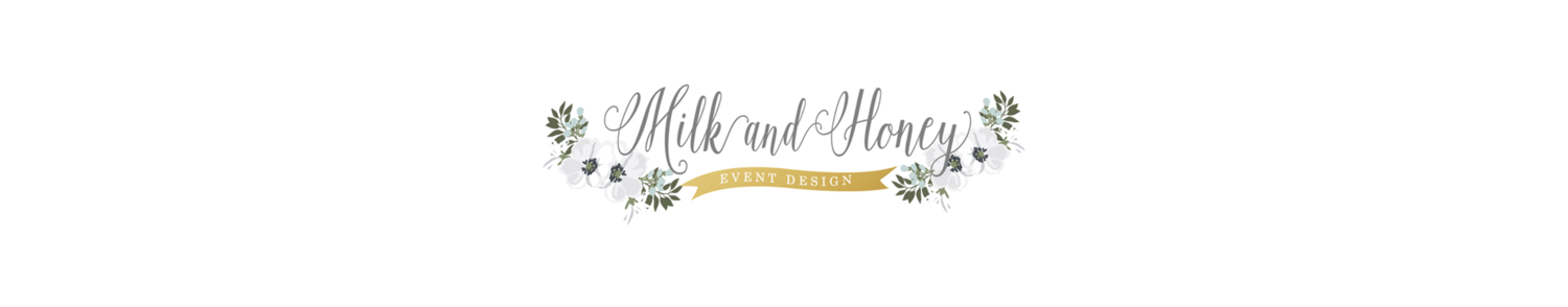 Milk and Honey Event Design