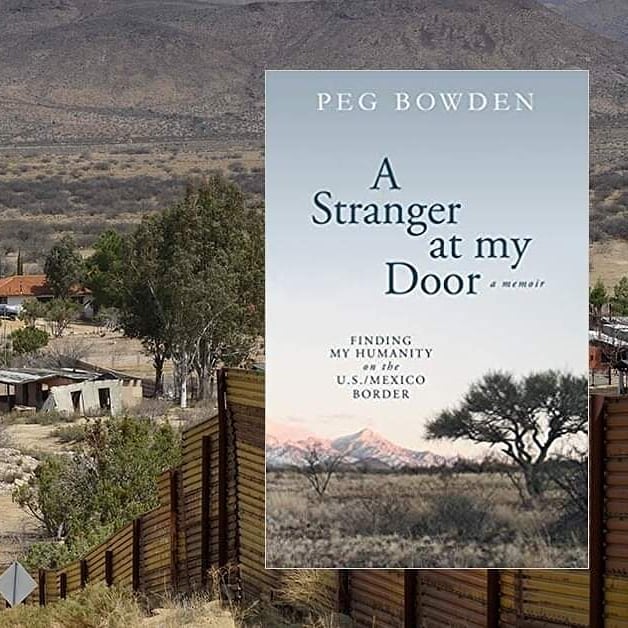 You're invited to a free community lecture from author Peg Bowden - Hosted by the Arbor School APT

Reserve your ticket today: https://www.eventbrite.com/e/a-stranger-at-my-door-finding-my-humanity-on-the-usmexico-border-tickets-80520279323