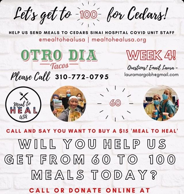 We have today to get to 100!! Please call @otrodiatacos on 310-772-0795 or visit store.bhrotary.org/mealtoheal and donate 5 x $15 Meals to Heal to receive a tax letter from @bhrotary!! ❤️🍴🇺🇸