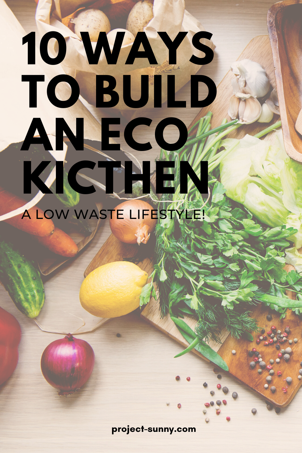10 Ways To Build An Eco-Friendly Kitchen