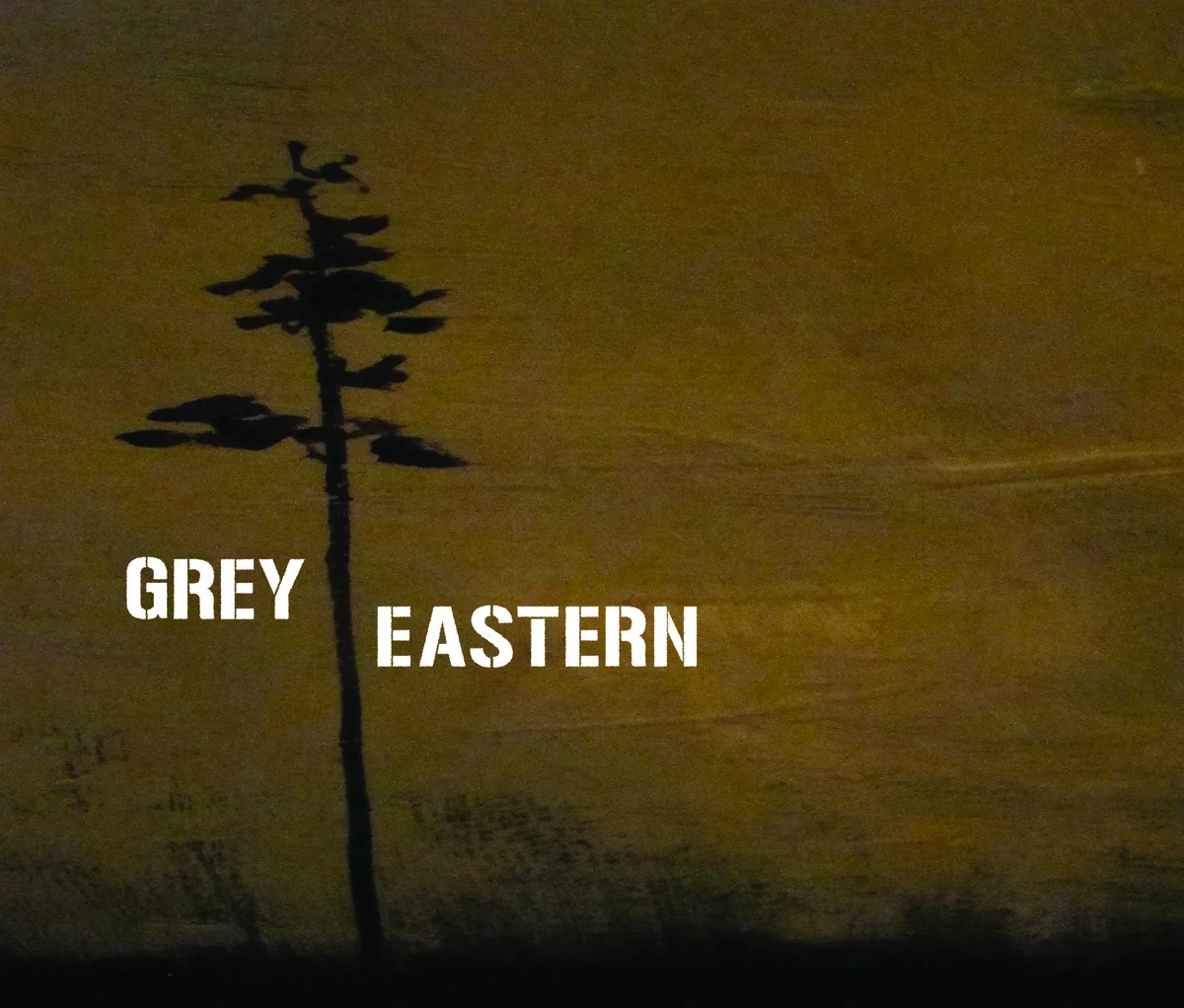 Grey Eastern - Self Titled