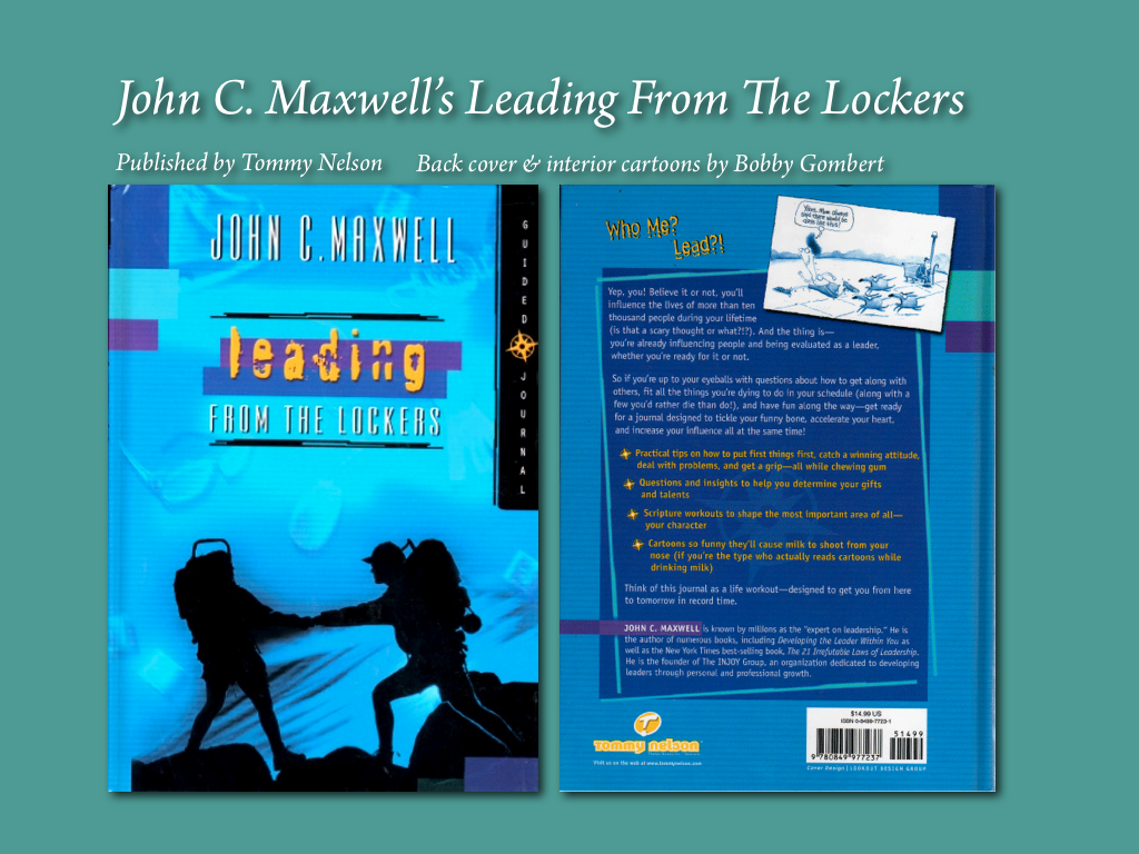 John C. Maxwell’s Leading From The Lockers